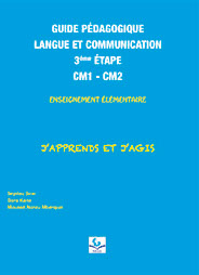 Guide pédagogique langue et communication CM1-CM2