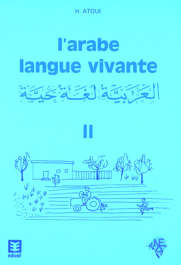 L'arabe langue vivante tome II