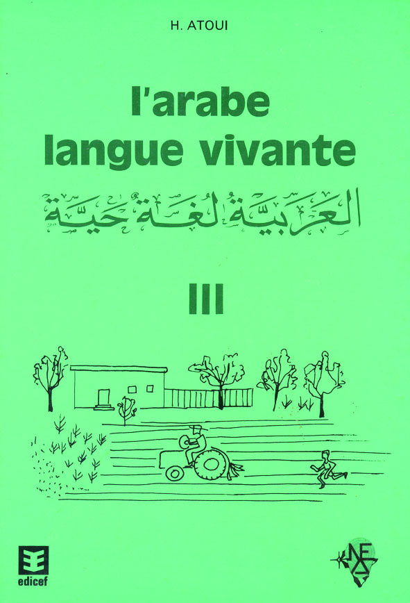 L'arabe langue vivante tome III